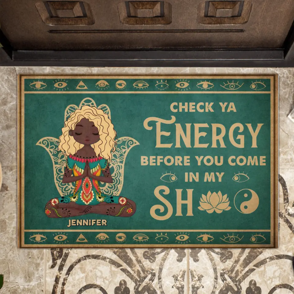 Personalized Yoga Doormat - Check Ya Energy Before You Come In My Sh*t - Gift Idea For Friend/ Birthday/ Yoga Lover