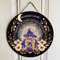 Personalized Witch Wooden Sign - Gift Idea For Halloween/Wicca Decor/Pagan Decor - Only Good May Enter Here
