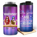 Personalized Besties 4 In 1 Can Cooler Tumbler - Gift Idea For Friends/Besties - Up to 4 Girls - Warning The Girls Are Drinking Again