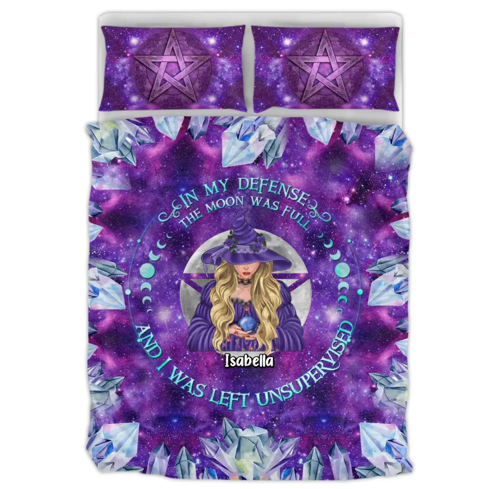 Personalized Witch Quilt Bed Sets - Halloween Gift For Witch Enthusiast - In My Defense The Moon Was Full And I Was Left Unsupervised