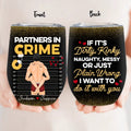 Personalized Couple Wine Tumbler - Gift Idea For Him/Her/Couple - If It's Dirty, Kinky, Naughty, Messy