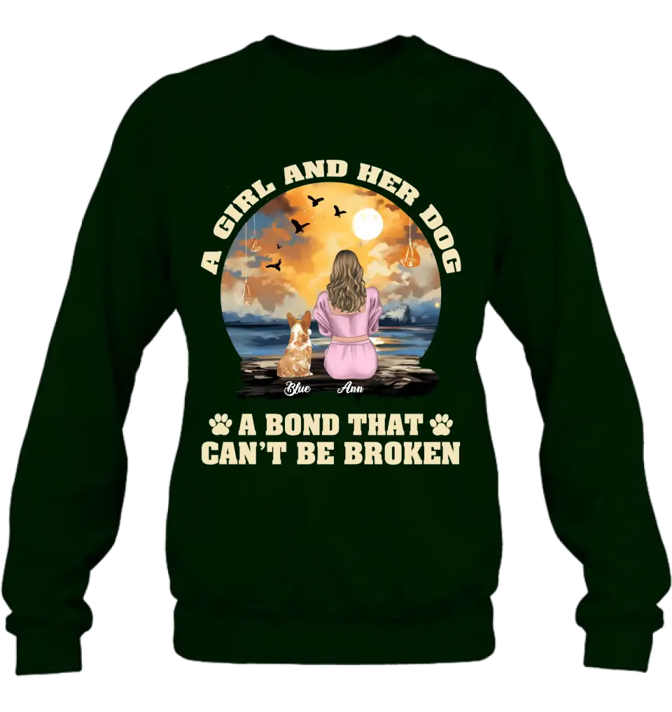 Personalized Dog Mom Shirt/Hoodie - Gift Idea for Dog Lover - Up to 4 Dogs -  A Girl And Her Dog A Bond That Can't Be Broken