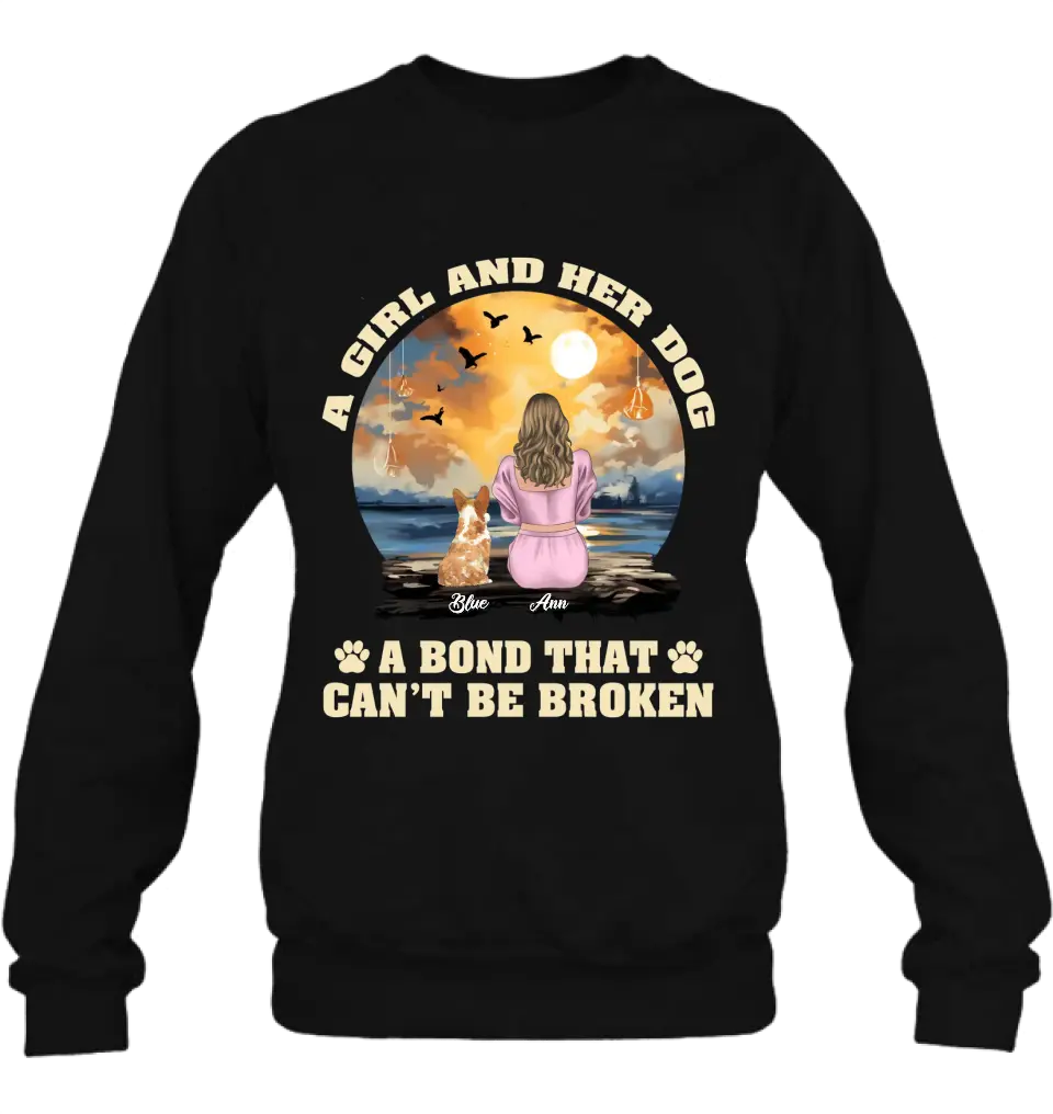 Personalized Dog Mom Shirt/Hoodie - Gift Idea for Dog Lover - Up to 4 Dogs -  A Girl And Her Dog A Bond That Can't Be Broken