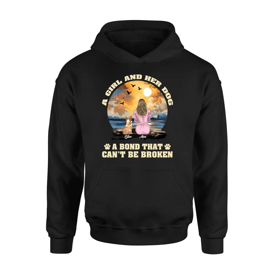 Personalized Dog Mom Shirt/Hoodie - Gift Idea for Dog Lover - Up to 4 Dogs -  A Girl And Her Dog A Bond That Can't Be Broken