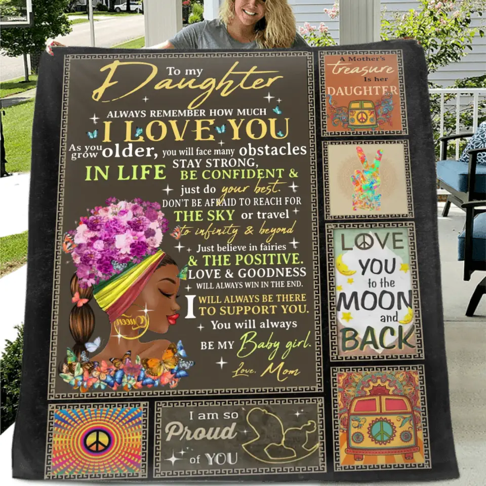 Personalized Hippie Girl Quilt/Fleece Throw Blanket - Gift Idea For Birthday/Daughter - To My Daughter Always Remember How Much I Love You