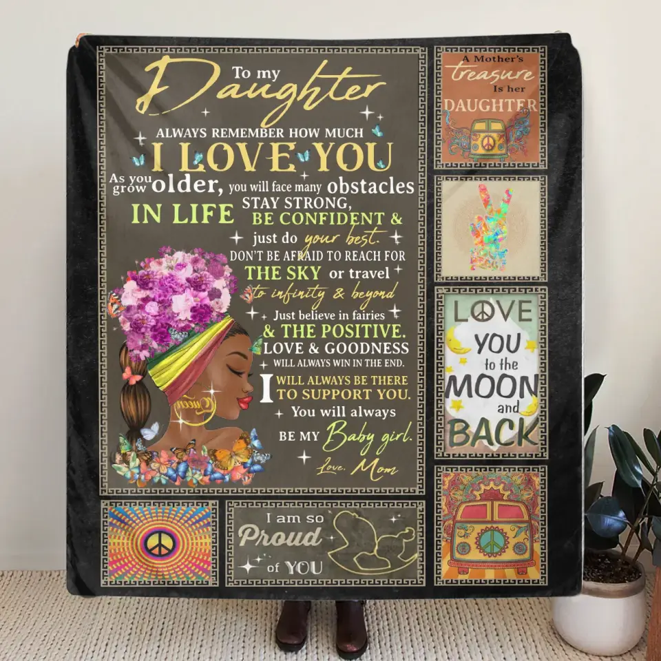 Personalized Hippie Girl Quilt/Fleece Throw Blanket - Gift Idea For Birthday/Daughter - To My Daughter Always Remember How Much I Love You