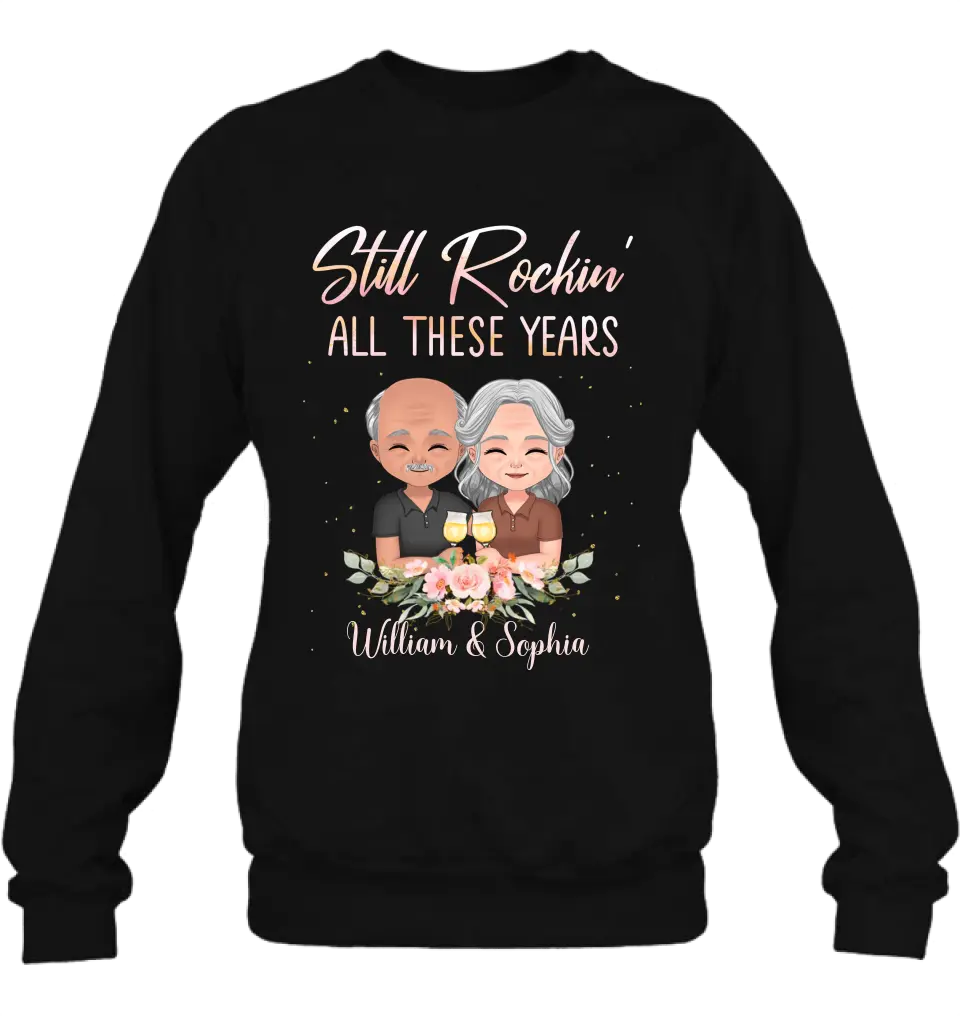 Personalized Couple Shirt/Hoodie - Gift Idea For Couple/Wedding Anniversary - Still Rockin' All These Years
