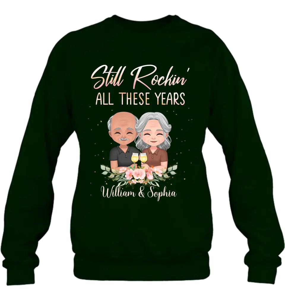 Personalized Couple Shirt/Hoodie - Gift Idea For Couple/Wedding Anniversary - Still Rockin' All These Years
