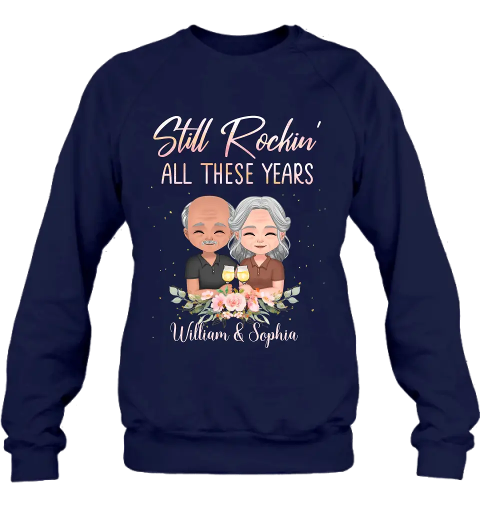 Personalized Couple Shirt/Hoodie - Gift Idea For Couple/Wedding Anniversary - Still Rockin' All These Years