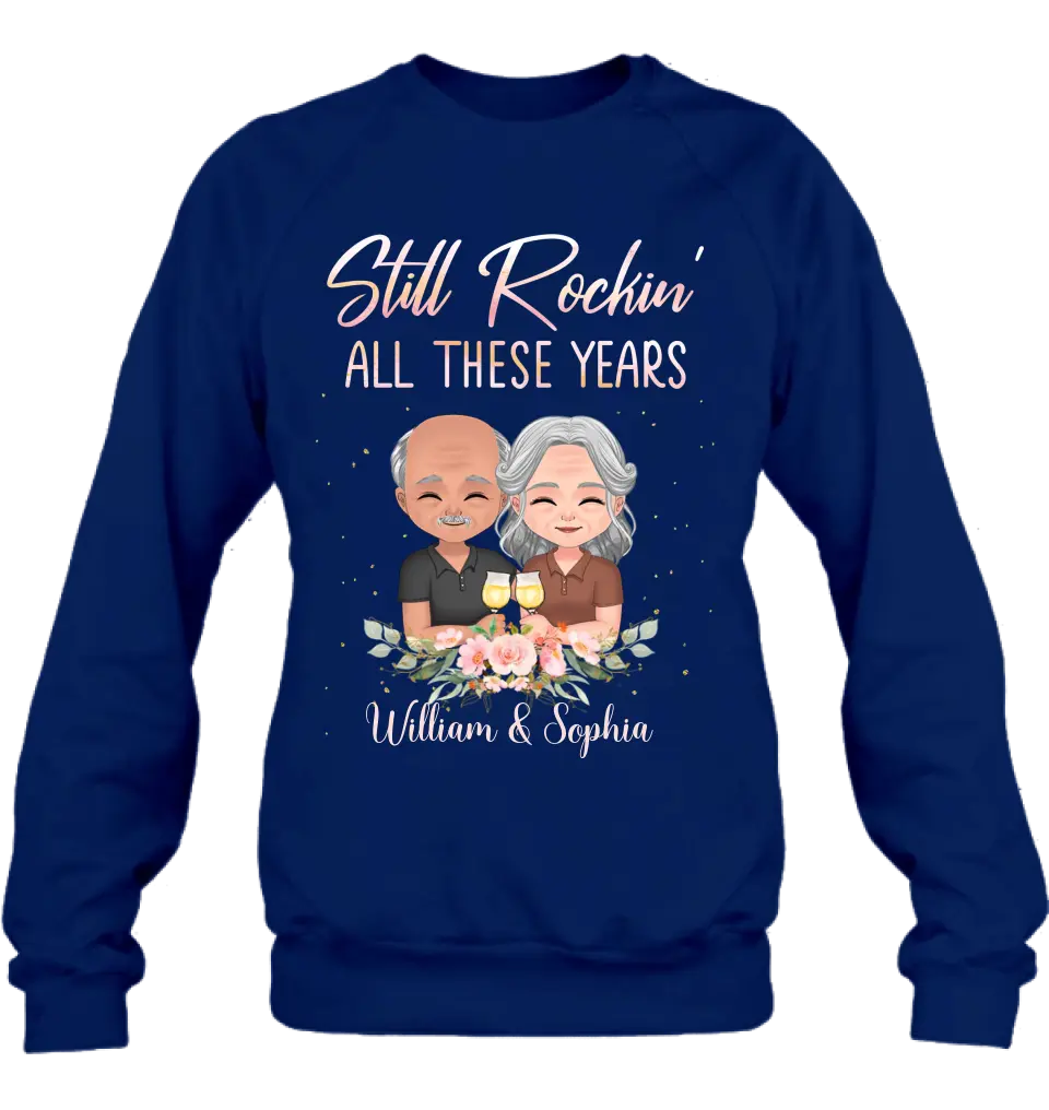 Personalized Couple Shirt/Hoodie - Gift Idea For Couple/Wedding Anniversary - Still Rockin' All These Years