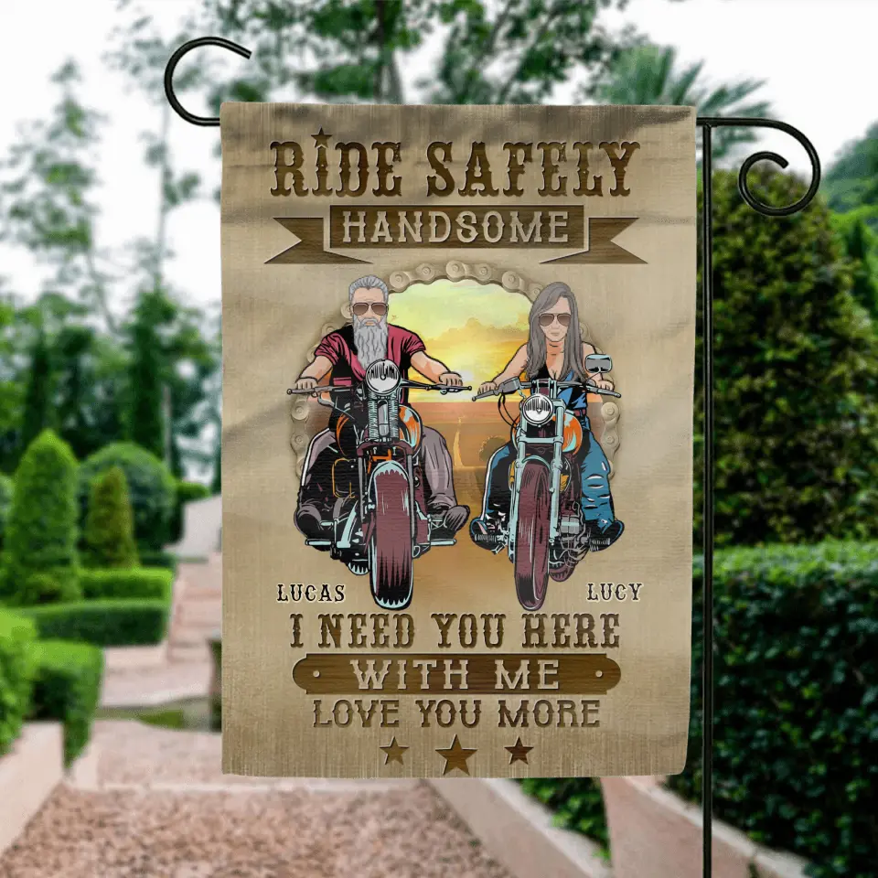 Personalized Couple Biker Flag Sign - Gift Idea For Him/To Husband From Wife - Ride Safely Handsome I Need You Here With Me Love You More