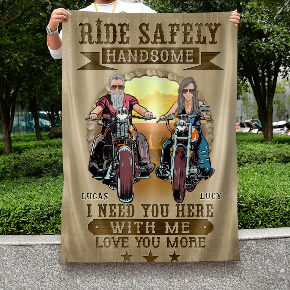 Personalized Couple Biker Flag Sign - Gift Idea For Him/To Husband From Wife - Ride Safely Handsome I Need You Here With Me Love You More