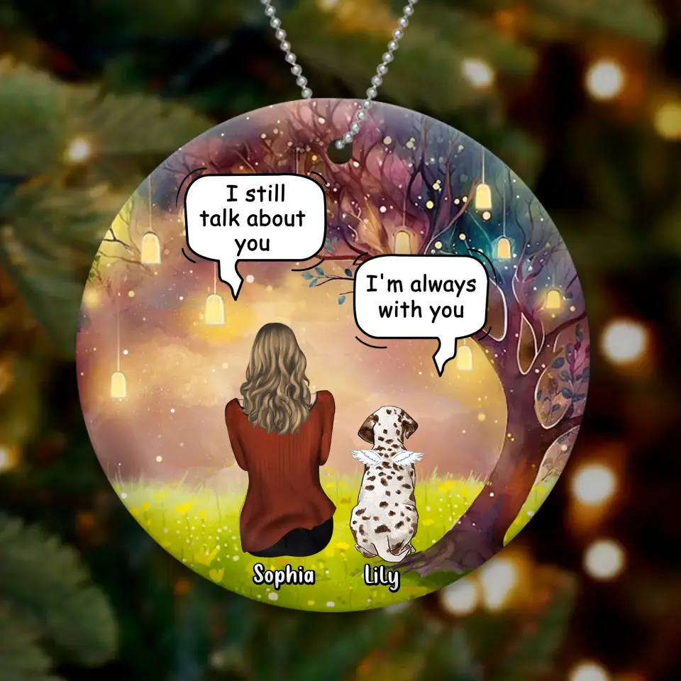 Personalized Memorial Dog Mom Circle Wooden/Acrylic Ornament - Memorial Gift Idea For Dog Lover - I'm Always With You