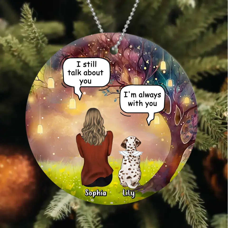 Personalized Memorial Dog Mom Circle Wooden/Acrylic Ornament - Memorial Gift Idea For Dog Lover - I'm Always With You
