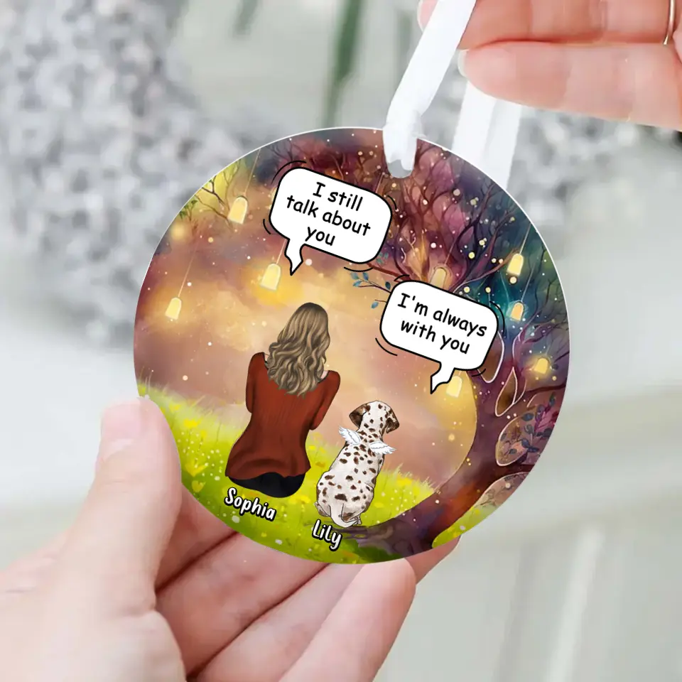 Personalized Memorial Dog Mom Circle Wooden/Acrylic Ornament - Memorial Gift Idea For Dog Lover - I'm Always With You