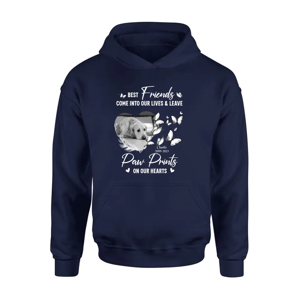 Personalized Memorial Photo Shirt/Hoodie - Memorial Gift Idea for Dog Lover - Best Friends Come Into Our Lives & Leave Paw Prints On Our Hearts