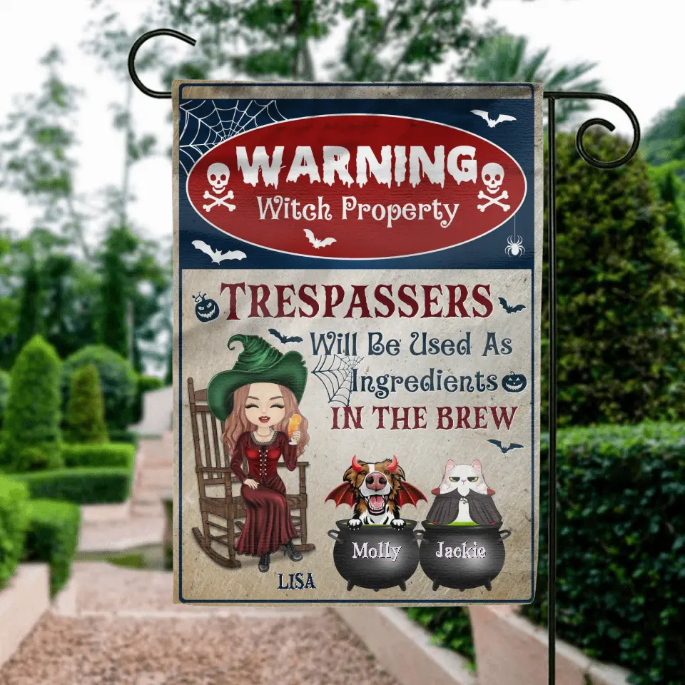 Personalized Witch Flag Sign - Halloween Gift Idea for Pet Lovers - Up to 2 Pets - Trespassers Will Be Used As Ingredients In The Brew