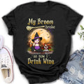 Personalized Witch Pet Mom T-shirt/Hoodie - Up to 3 Pets - Halloween Gift For Cat/Dog Mom - My Broom Broke So Now I Drink Wine
