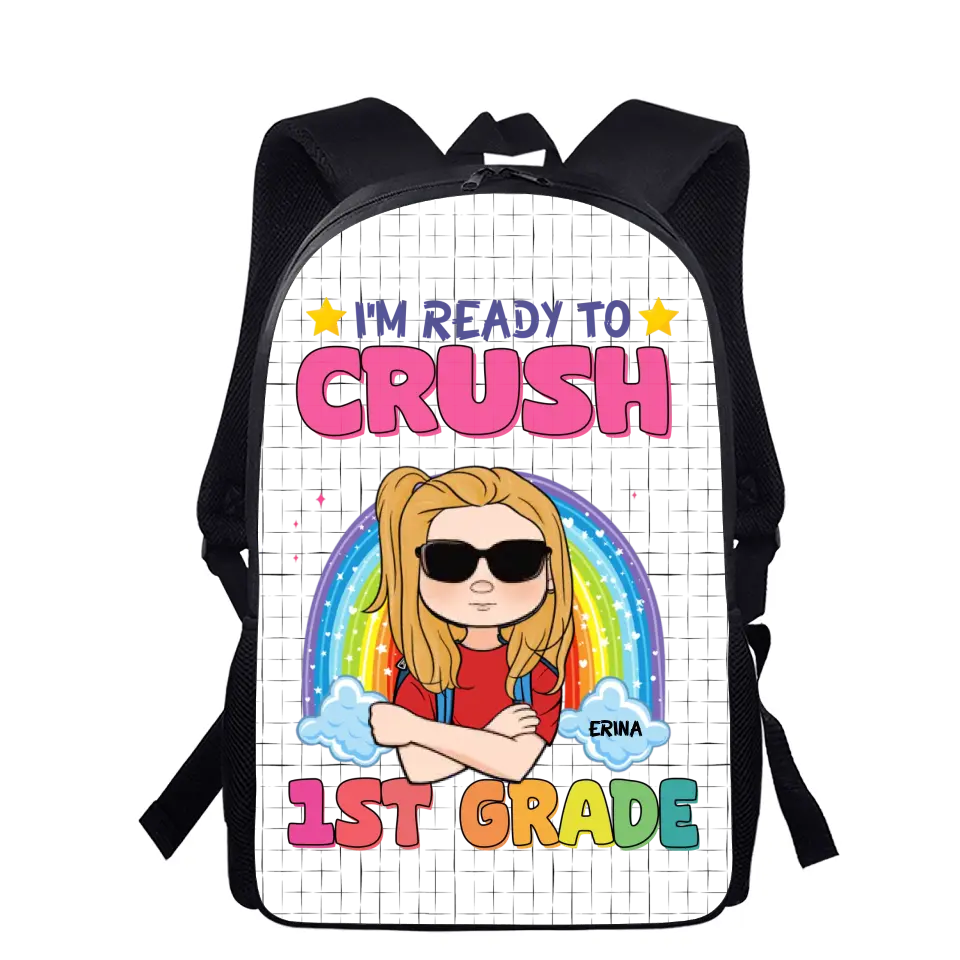 Personalized Kid Backpack - Back To School/Birthday Gift for Kids/Boy/Girl - I'm Ready To Crush 1st Grade