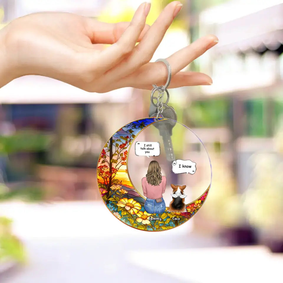 Personalized Memorial Pet Suncatcher Acrylic Keychain - Up to 3 Dogs/Cats/Rabbits - Memorial Gift Idea for Pet Owners - I Still Talk About You