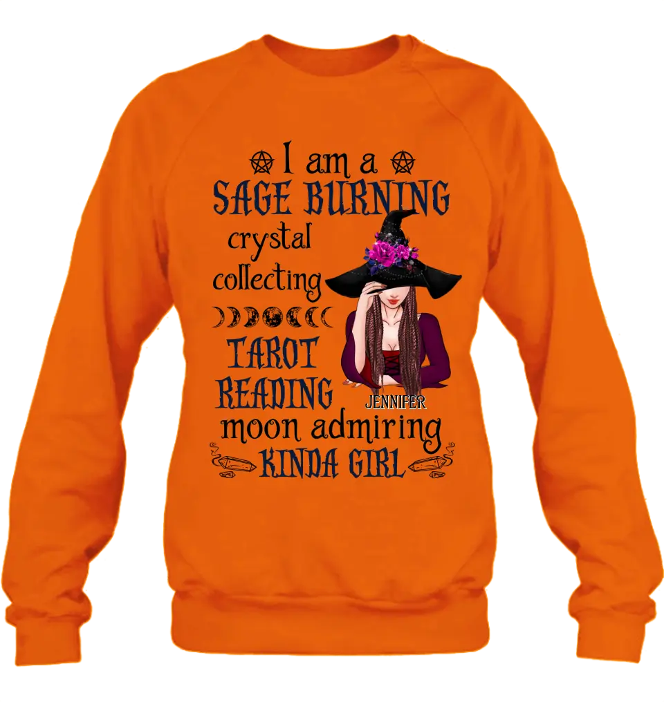Personalized Witch Shirt/Hoodie - Halloween Gift Idea for Witch Lovers - I Am A Sage Burning Crystal Collecting
