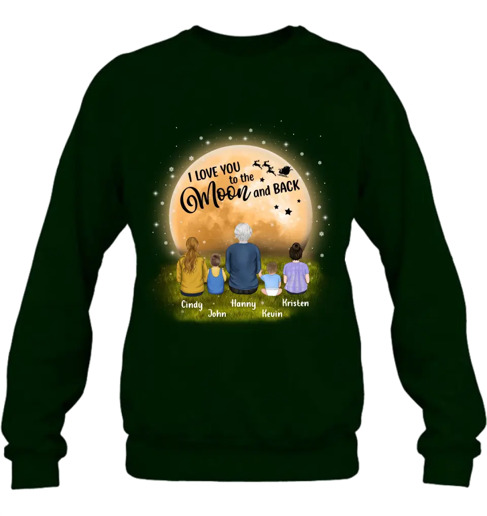 Personalized Grandma Shirt/Hoodie - Gift Idea For Grandma - Up to 4 Children - I Love You To The Moon & Back