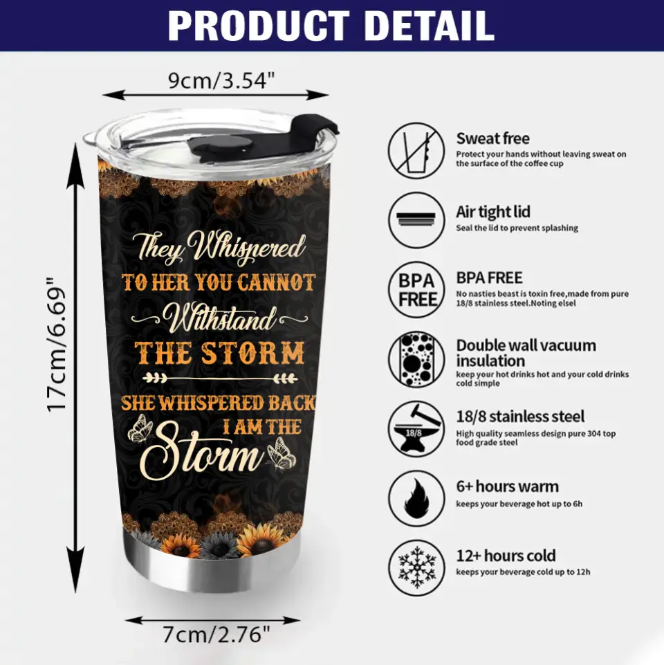 Personalized Witch Tumbler - Gift Idea For Halloween/Witch Lovers - They Whispered To Her You Can Not Withstand The Storm