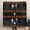 Personalized Horror Family Fleece Throw Blanket/Quilt - Couple With Kids - Gift Idea For Halloween - Now We Have Everything