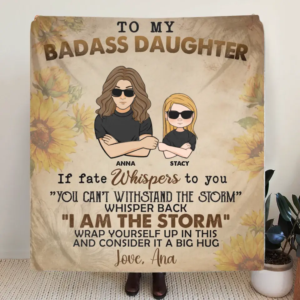Personalized To My Badass Daughter/Son Quilt/Fleece Throw Blanket - Gift Idea From Mom - Wrap Yourself Up In This And Consider It A Big Hug