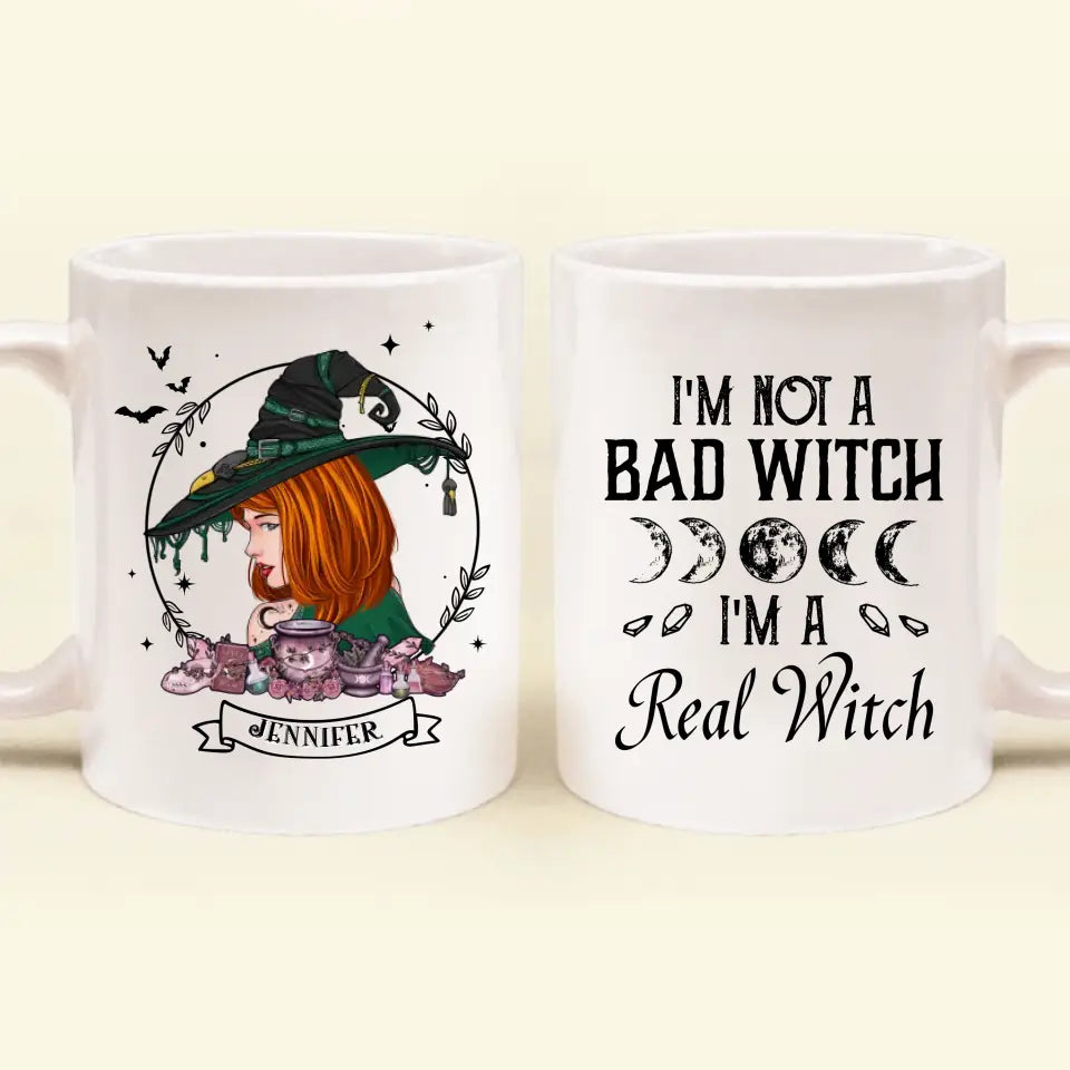 Personalized Witch Coffee Mug - Gift Idea For Halloween/Witch Lovers - I'm Not A Bad Witch I'm A Real Witch