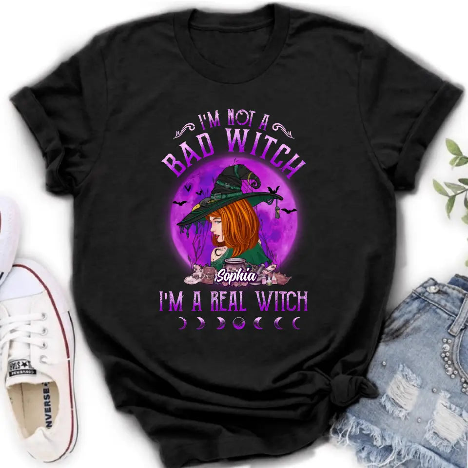 Personalized Witch Shirt/Hoodie - Gift Idea For Halloween/Witch Lovers - I'm Not A Bad Witch I'm A Real Witch
