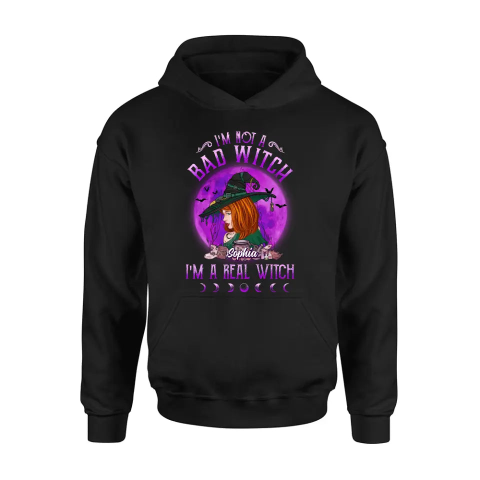 Personalized Witch Shirt/Hoodie - Gift Idea For Halloween/Witch Lovers - I'm Not A Bad Witch I'm A Real Witch