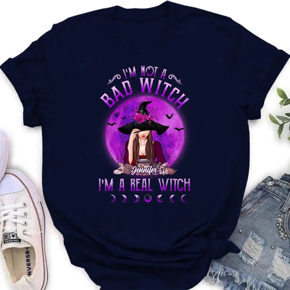 Personalized Witch Shirt/Hoodie - Gift Idea For Halloween/Witch Lovers - I'm Not A Bad Witch I'm A Real Witch