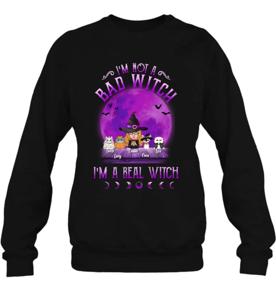 Personalized Witch Shirt/Hoodie - Gift Idea For Halloween/Witch Lovers - Up to 4 Pets - I'm Not A Bad Witch I'm A Real Witch