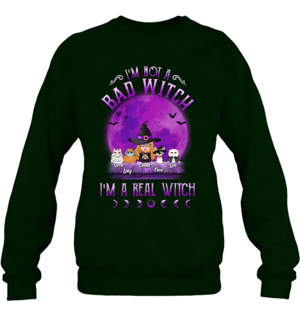 Personalized Witch Shirt/Hoodie - Gift Idea For Halloween/Witch Lovers - Up to 4 Pets - I'm Not A Bad Witch I'm A Real Witch