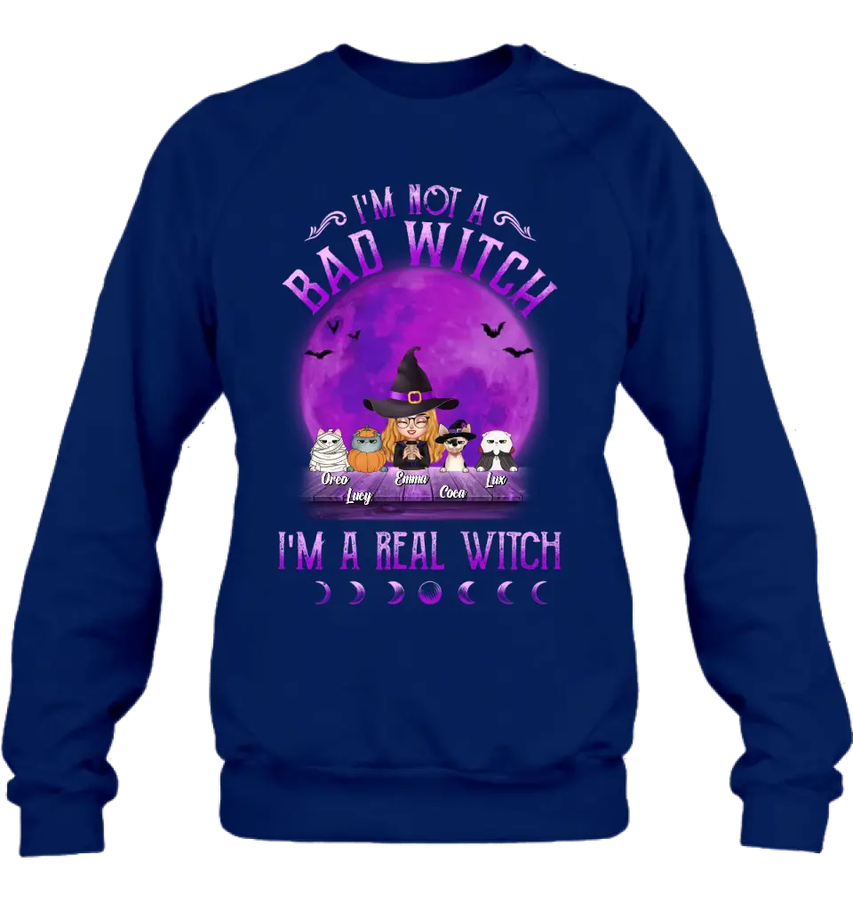 Personalized Witch Shirt/Hoodie - Gift Idea For Halloween/Witch Lovers - Up to 4 Pets - I'm Not A Bad Witch I'm A Real Witch