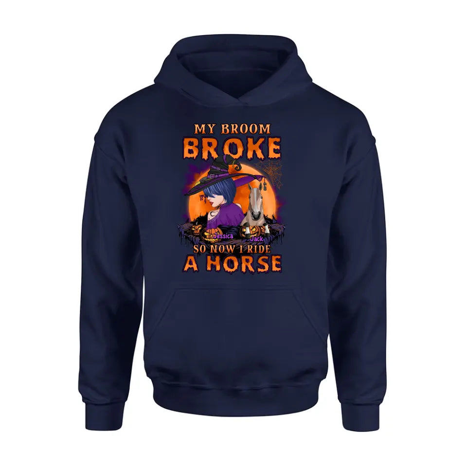 Personalized Witch Shirt/Hoodie - Up to 2 Horses/Dogs/Cats - Halloween Gift Idea for Horse Lovers - My Broom Broke So Now I Ride A Horse
