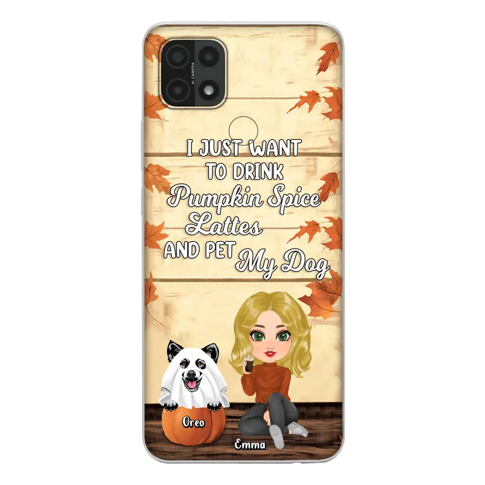 Personalized Girl Dog/Cat Phone Case - Up to 5 Pets - Autumn Gift For Dog/Cat Lover - I Just Want To Drink Pumpkin Spice Lattes And Pet My Dogs - Case For Xiaomi/Oppo/Huawei