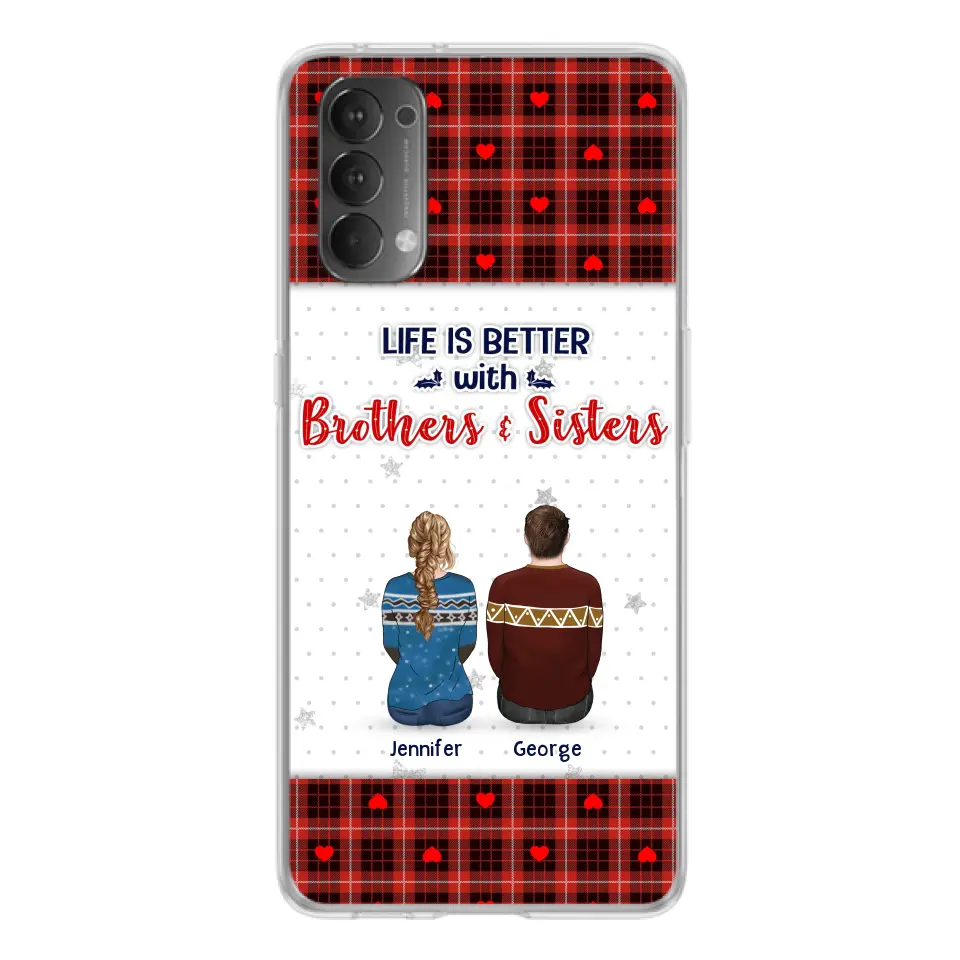 Personalized Brothers Sisters Phone Case - Up to 10 People - Christmas Gift Idea For Siblings/ Family - Life Is Better With Brothers & Sisters - Case For Oppo/Xiaomi/Huawei
