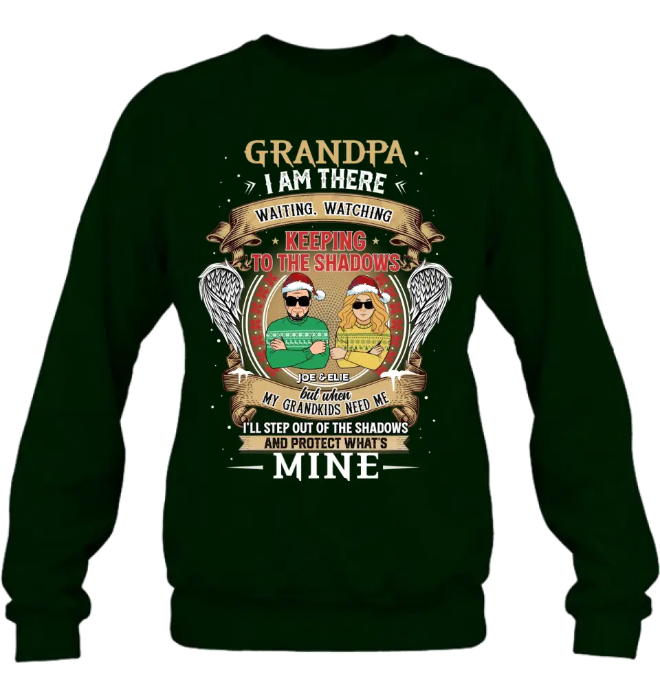 Personalized Grandpa Shirt/Hoodie - Christmas Gift Idea For Grandpa From Grandkids - Grandpa I Am There Waiting