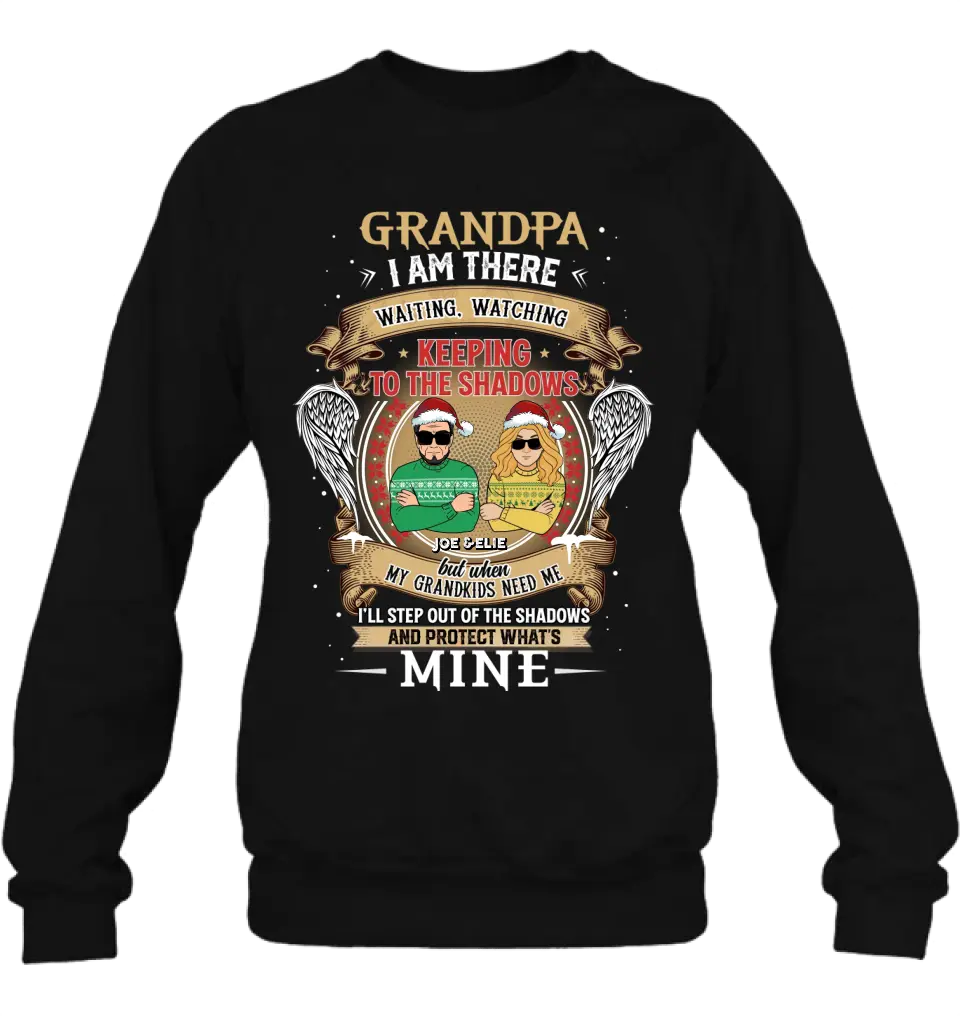 Personalized Grandpa Shirt/Hoodie - Christmas Gift Idea For Grandpa From Grandkids - Grandpa I Am There Waiting