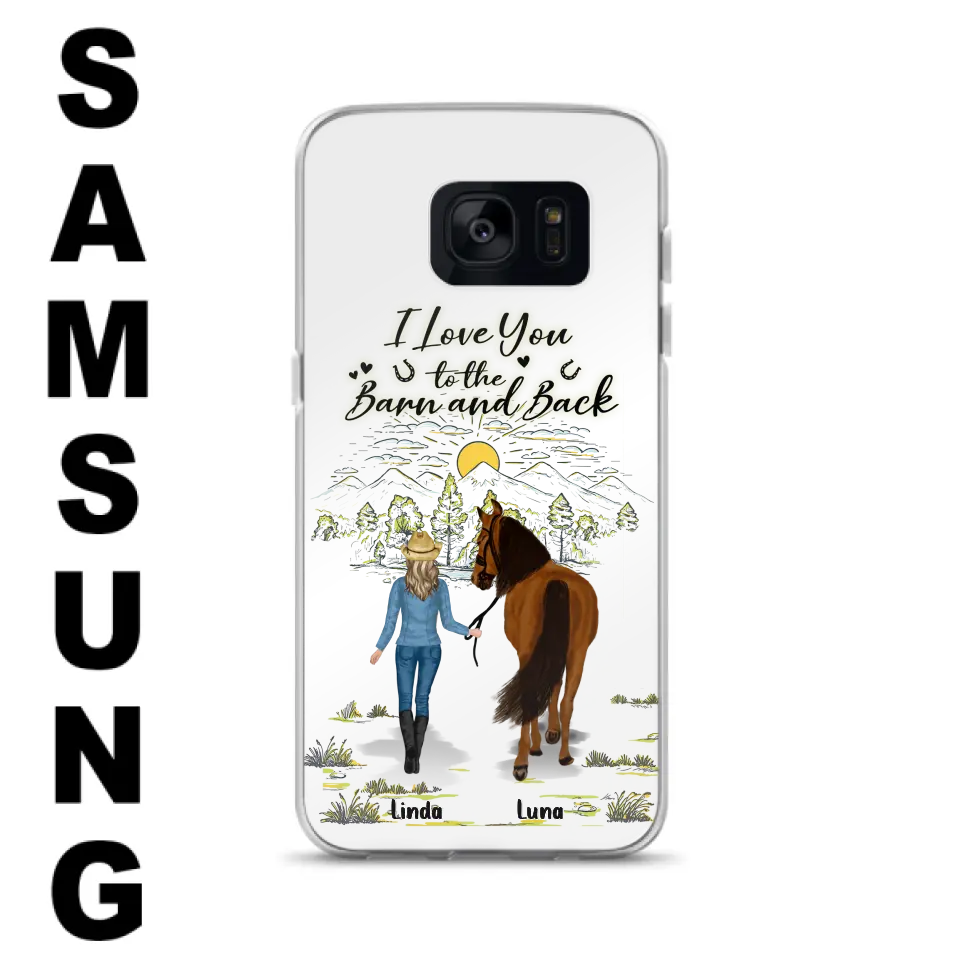 Personalized Horse Girl Phone Case - Up to 6 Horses - Gift Idea for Horse Lovers - I Love You To The Barn & Back - Case for iPhone/Samsung