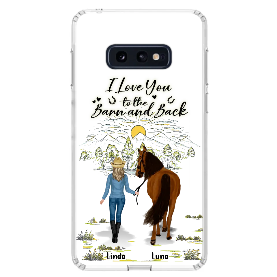 Personalized Horse Girl Phone Case - Up to 6 Horses - Gift Idea for Horse Lovers - I Love You To The Barn & Back - Case for iPhone/Samsung