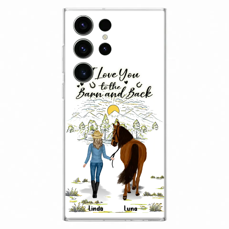 Personalized Horse Girl Phone Case - Up to 6 Horses - Gift Idea for Horse Lovers - I Love You To The Barn & Back - Case for iPhone/Samsung