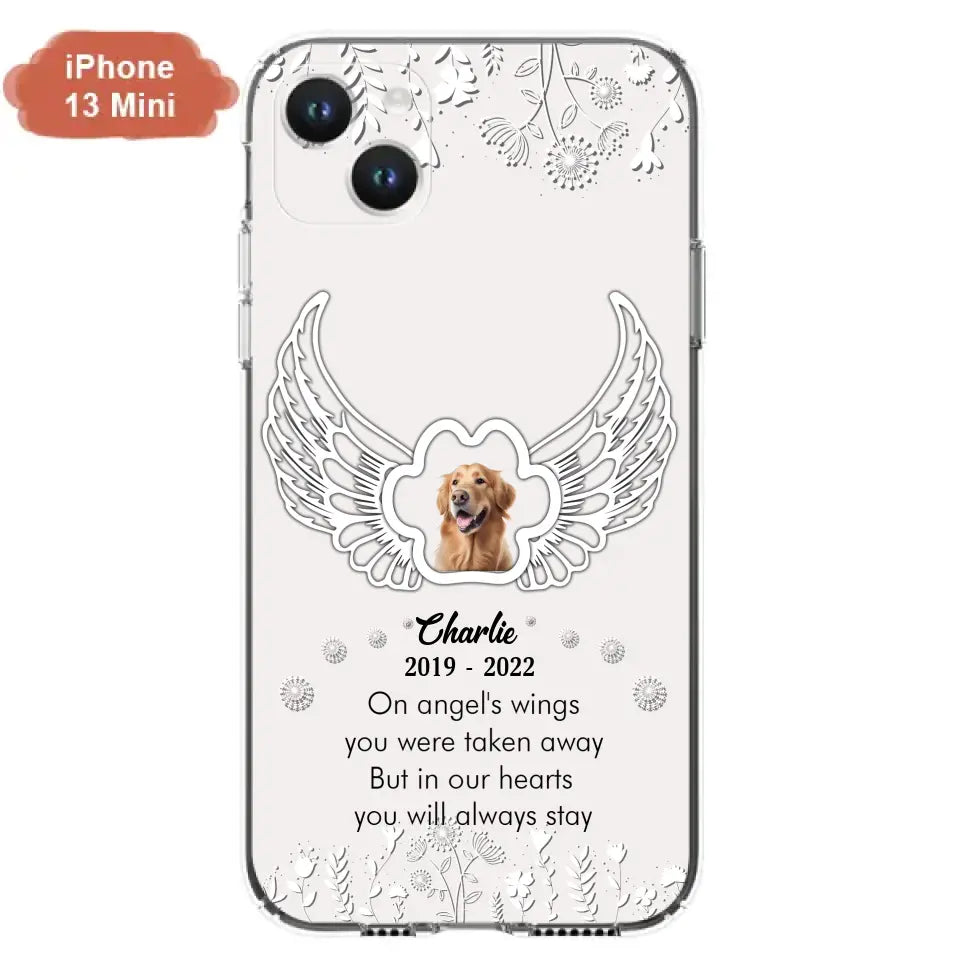 Personalized Pet Phone Case - Upload Photo -Memorial Gift Idea for Dog/Cat Lovers - In Our Hearts You Will Always Stay - Case for iPhone/Samsung