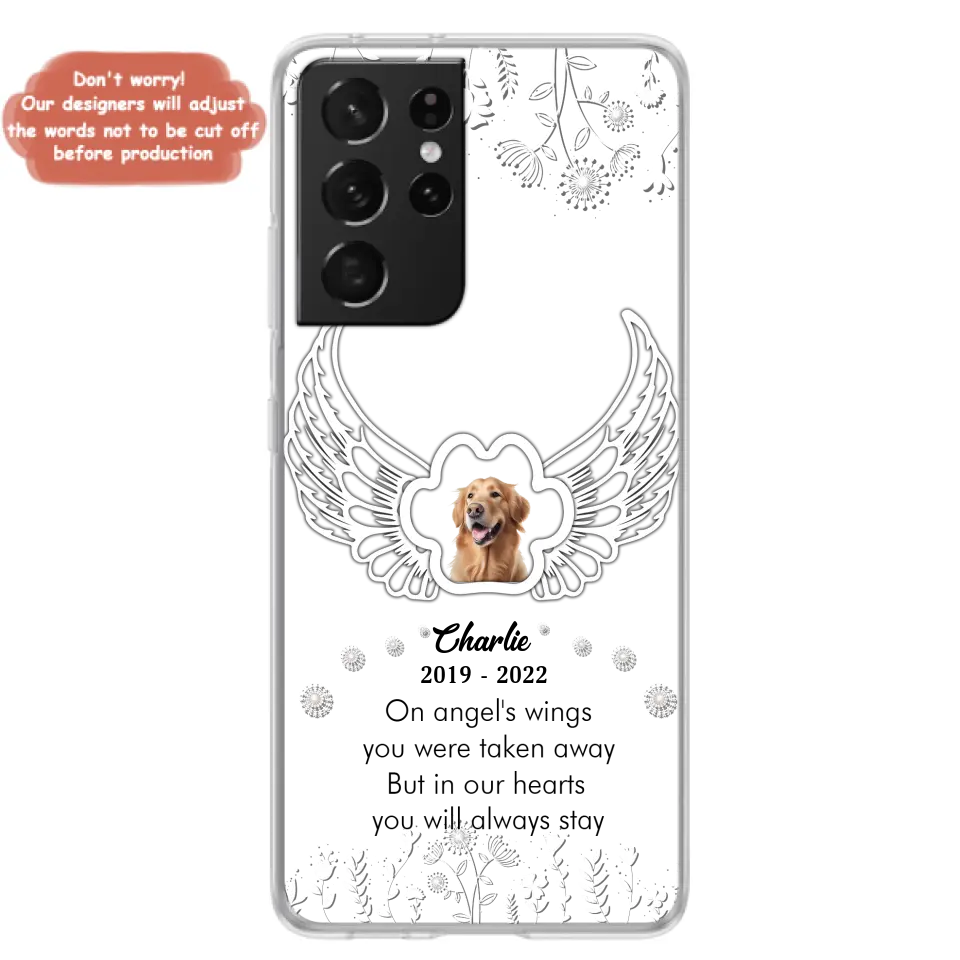 Personalized Pet Phone Case - Upload Photo -Memorial Gift Idea for Dog/Cat Lovers - In Our Hearts You Will Always Stay - Case for iPhone/Samsung