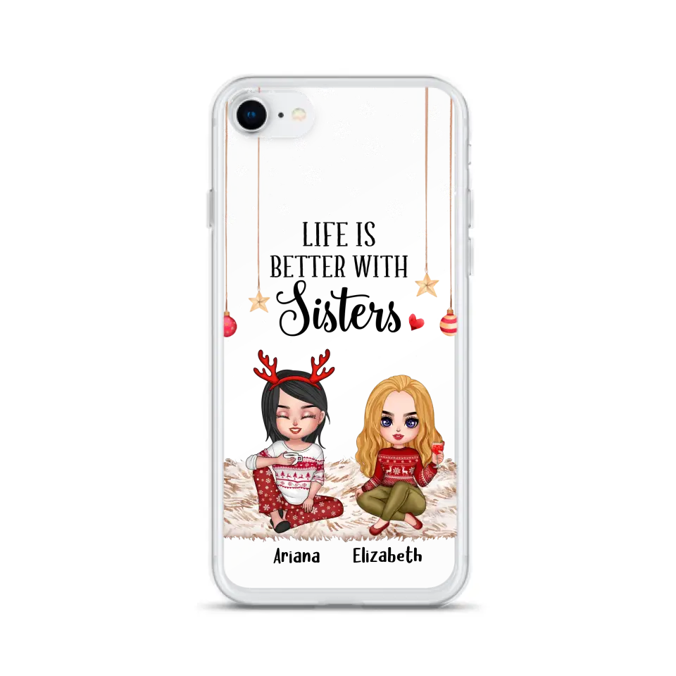 Personalized Besties Phone Case - Gift Idea For Friends/Sisters/Besties - Life Is Better With Sisters - Up to 5 People - Case For iPhone/Samsung