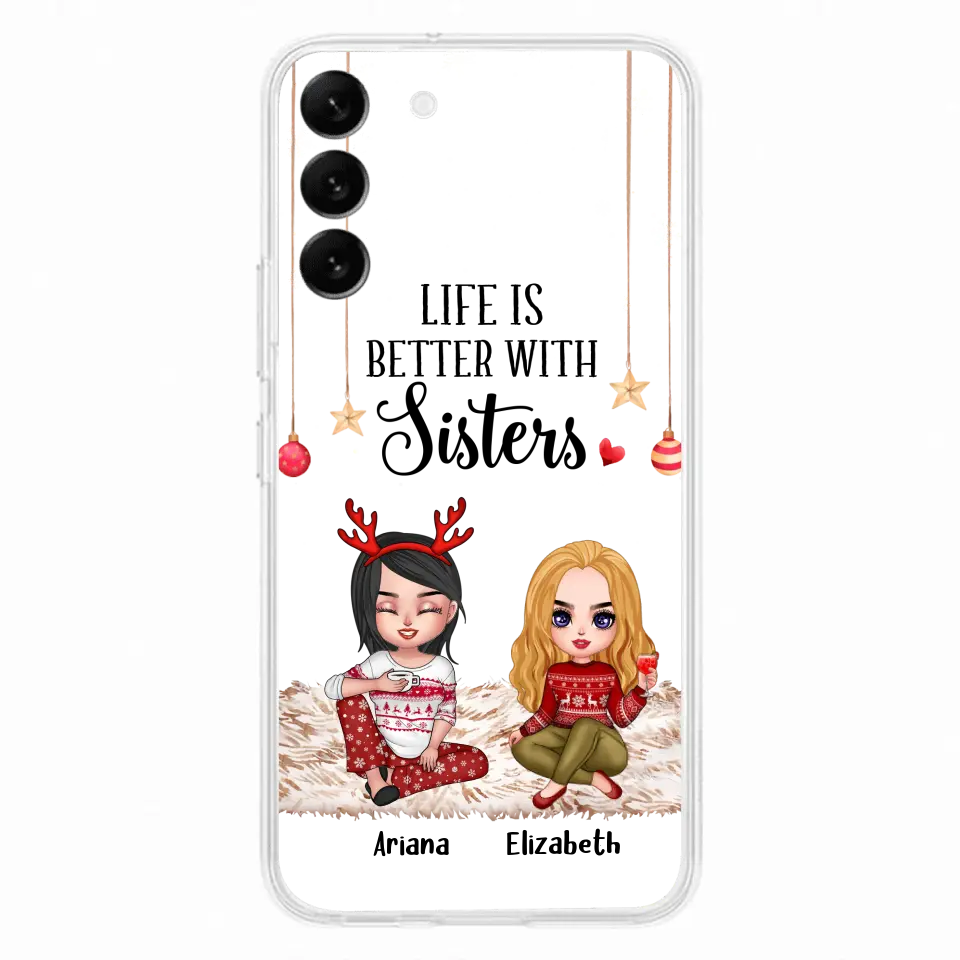 Personalized Besties Phone Case - Gift Idea For Friends/Sisters/Besties - Life Is Better With Sisters - Up to 5 People - Case For iPhone/Samsung