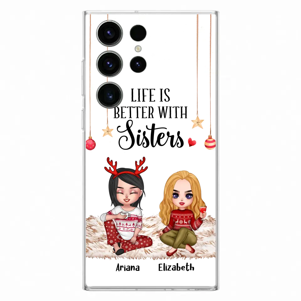 Personalized Besties Phone Case - Gift Idea For Friends/Sisters/Besties - Life Is Better With Sisters - Up to 5 People - Case For iPhone/Samsung
