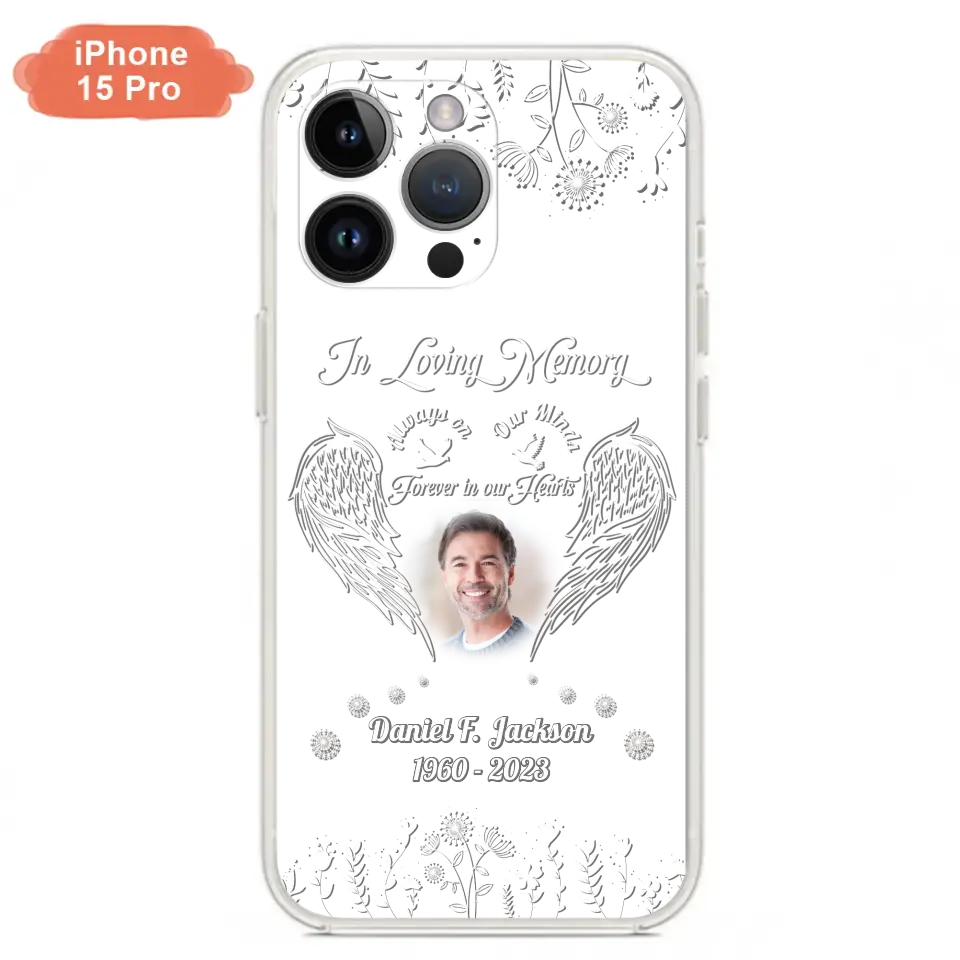 Personalized Memorial Photo Phone Case - Memorial Gift Idea - In Loving Memory